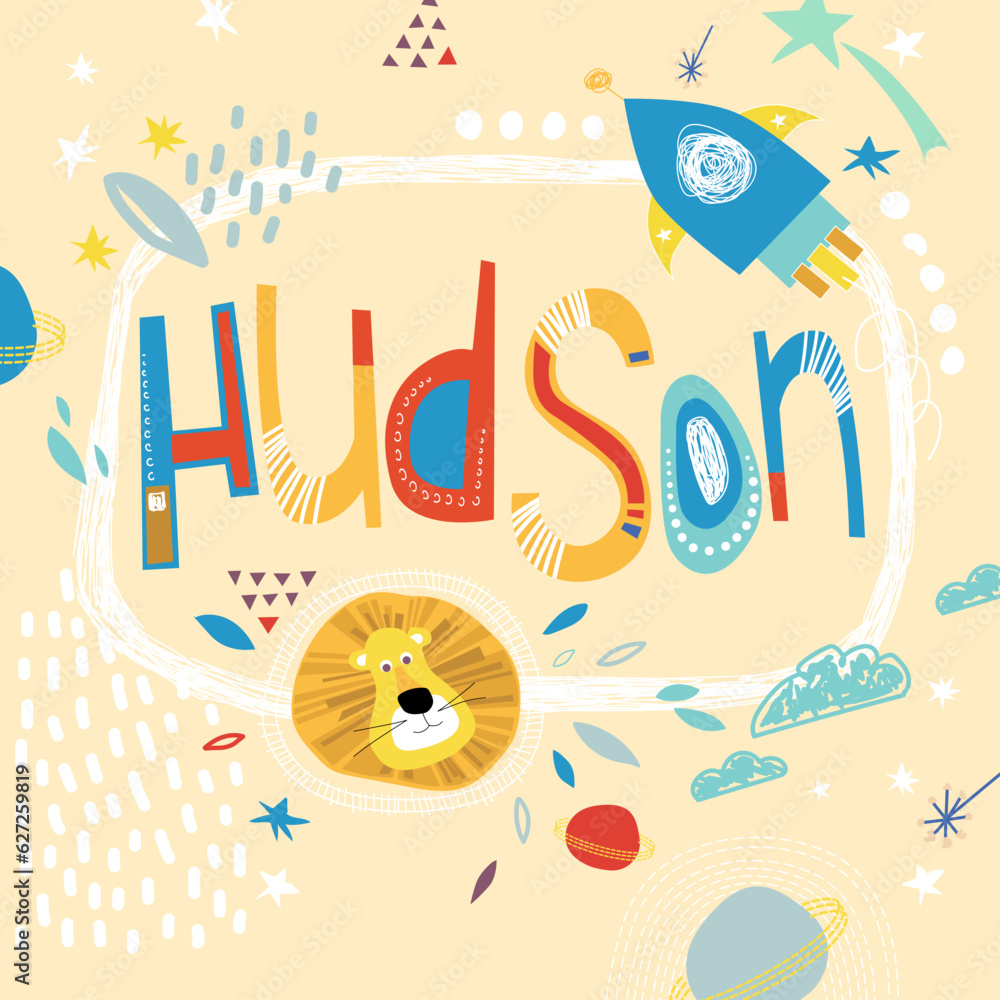 Bright card with beautiful name Hudson in planets, lion and simple forms. Awesome male name design in bright colors. Tremendous vector background for fabulous designs