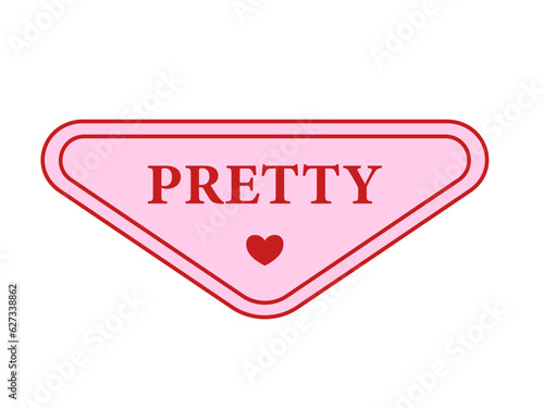 Glamorous trendy pink pretty sign sticker. Nostalgic barbiecore 2000s style