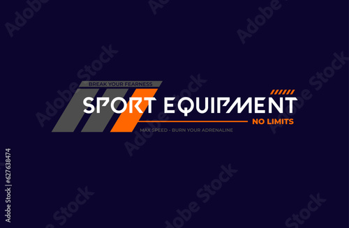 sport equipment  typography, tee shirt and apparel.	