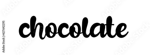 Chocolate. Vector font logo. Design word poster, flyer, banner, menu cafe. Hand drawn calligraphy text. Typography chocolate logo. Signboard icon chocolate. Black and white illustration.