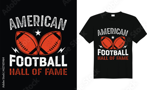 American Football Hall Of Fame,American Football T Shirt Design