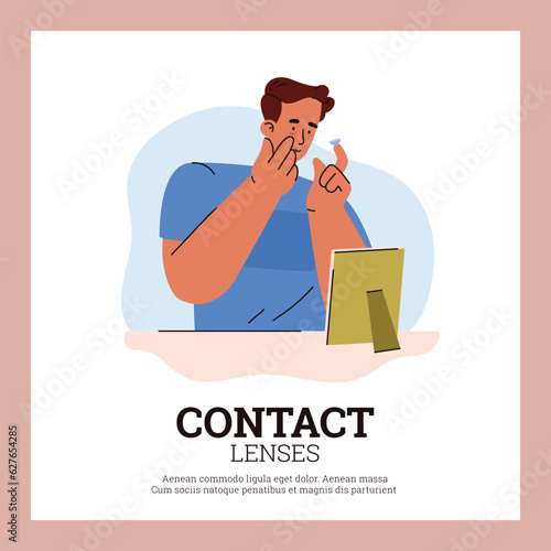 Man inserting contact lenses, poster with text, flat vector illustration.