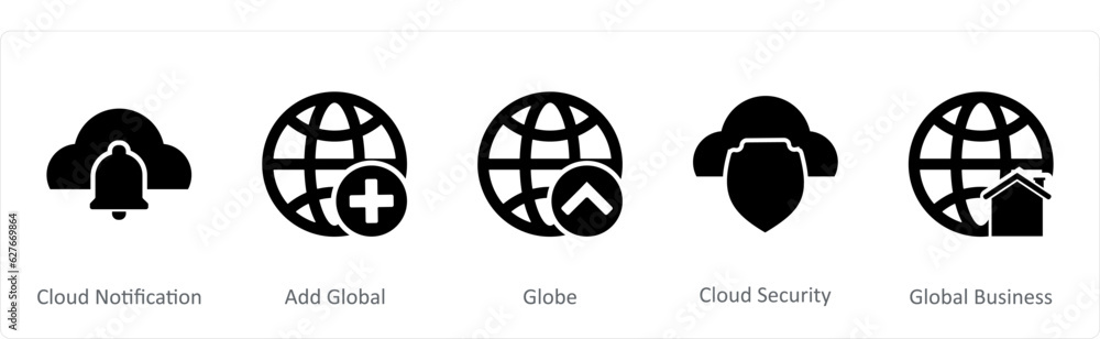 A set of 5 Internet icons as cloud notification, add global, globe A set of 5 Internet icons as cloud notification, add global, globe