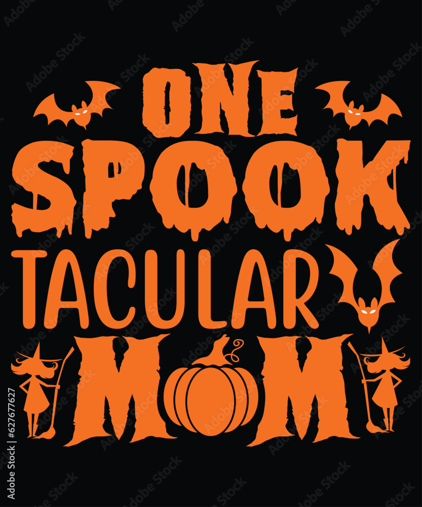 One Spook Tacutar Mom T Shirt Print Template