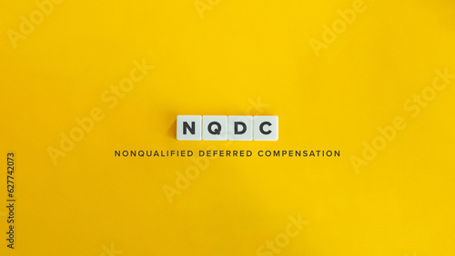 NQDC - nonqualified deferred compensation.