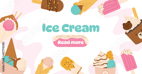 Banner with different ice creams. Advertising and marketing. Frozen dessert and delicacy for summer season. Waffle cone with balls and sweet on stick. Cartoon flat vector illustration