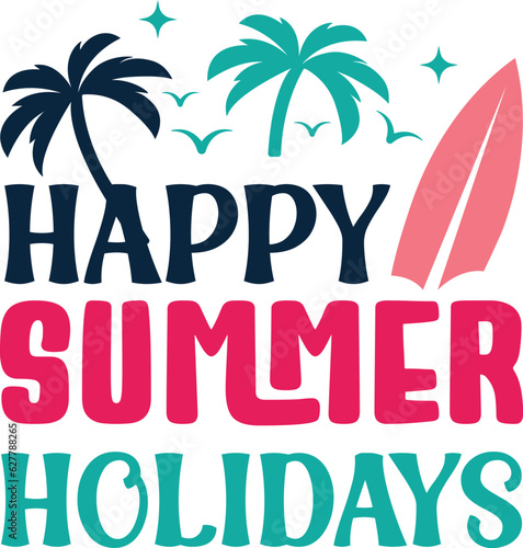Happy Summer Holidays