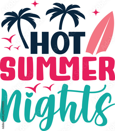 Hot Summer Nights