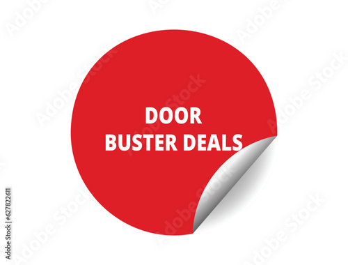 Door buster deals round sticker sign. Door buster deals circle sticker banner, badge symbol vector illustration.