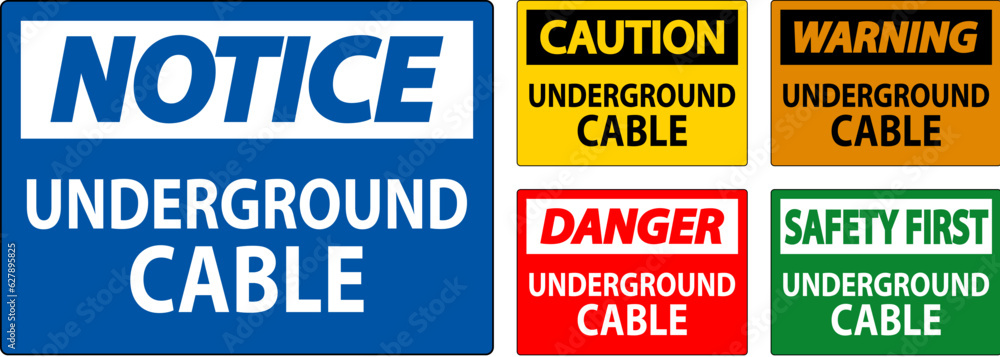 Warning Sign, Underground Cable Warning Sign, Underground Cable