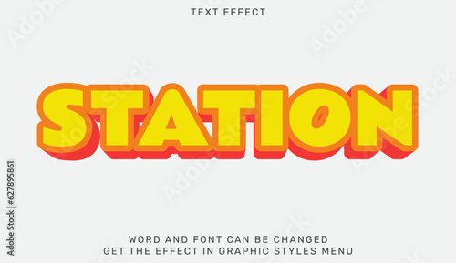 Station text effect template in 3d design. Text emblem for advertising, branding, business logo