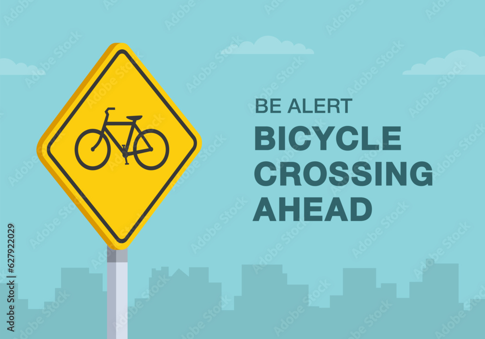 Safe driving tips and traffic regulation rules. Be alert, bicycle crossing ahead road sign. Close-up view. Flat vector illustration template.