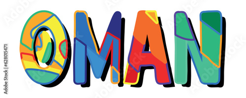 OMAN. Bright cartoon color doodle isolated typographic inscription, Illustrated text. Country name OMAN for print, travel resources, social network, adv banner, t-shirt design.