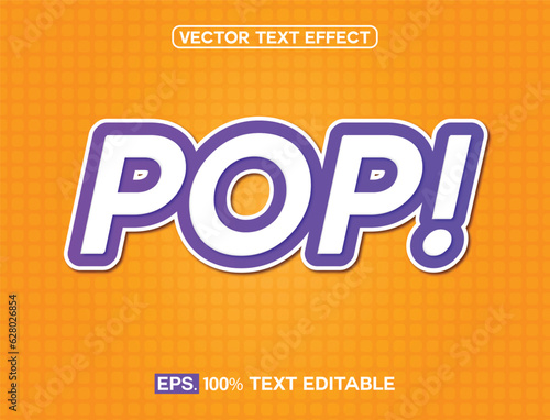 Pop art text effect template with retro type style and bold text concept use for brand label and logotype 