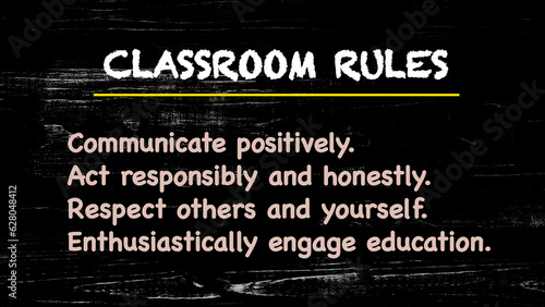 Classroom rules written on blackboard 