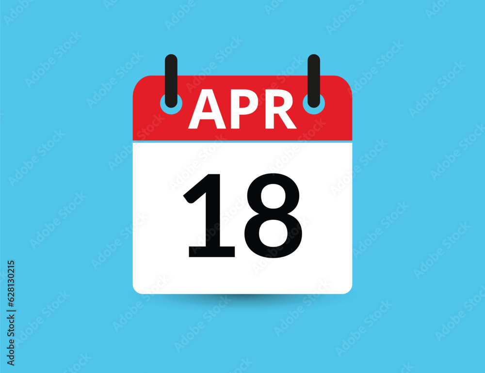 April 18. Flat icon calendar isolated on blue background. Date and month vector illustration April 18. Flat icon calendar isolated on blue background. Date and month vector illustration