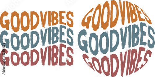 Wavy good vibes lettering design, good vibes in circle style