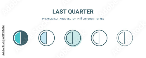 last quarter icon in 5 different style. Outline, filled, two color, thin last quarter icon isolated on white background. Editable vector can be used web and mobile