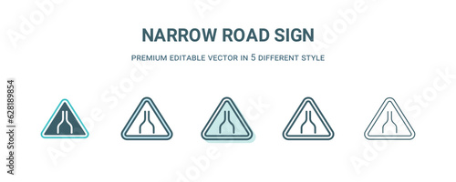 narrow road sign icon in 5 different style. Outline, filled, two color, thin narrow road sign icon isolated on white background. Editable vector can be used web and mobile