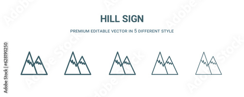 hill sign icon in 5 different style. Thin  light  regular  bold  black hill sign icon isolated on white background.