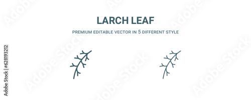 larch leaf icon. Filled and line larch leaf icon from nature collection. Outline vector isolated on white background. Editable larch leaf symbol