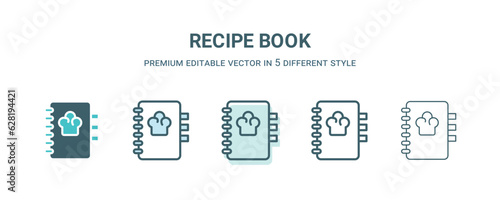 recipe book icon in 5 different style. Outline, filled, two color, thin recipe book icon isolated on white background. Editable vector can be used web and mobile