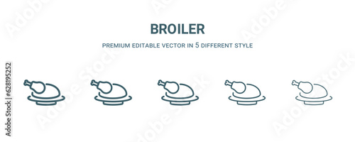 broiler icon in 5 different style. Thin, light, regular, bold, black broiler icon isolated on white background. Editable vector