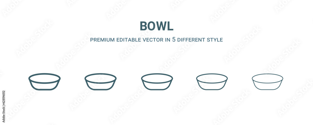 bowl icon in 5 different style. Thin, light, regular, bold, black bowl icon isolated on white background. Editable vector bowl icon in 5 different style. Thin, light, regular, bold, black bowl icon isolated on white background. Editable vector