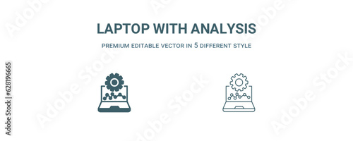 laptop with analysis icon. Filled and line laptop with analysis icon from business and analytics collection. Outline vector isolated on white background. Editable laptop with analysis symbol