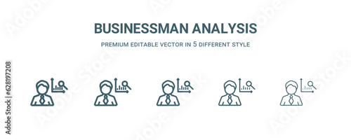 businessman analysis icon in 5 different style. Thin, light, regular, bold, black businessman analysis icon isolated on white background. Editable vector