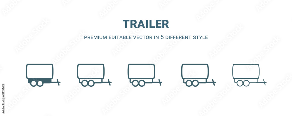 trailer icon in 5 different style. Outline, filled, two color, thin trailer icon isolated on white background. Editable vector can be used web and mobile trailer icon in 5 different style. Outline, filled, two color, thin trailer icon isolated on white background. Editable vector can be used web and mobile