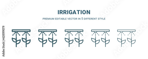 irrigation icon in 5 different style. Thin, light, regular, bold, black irrigation icon isolated on white background.