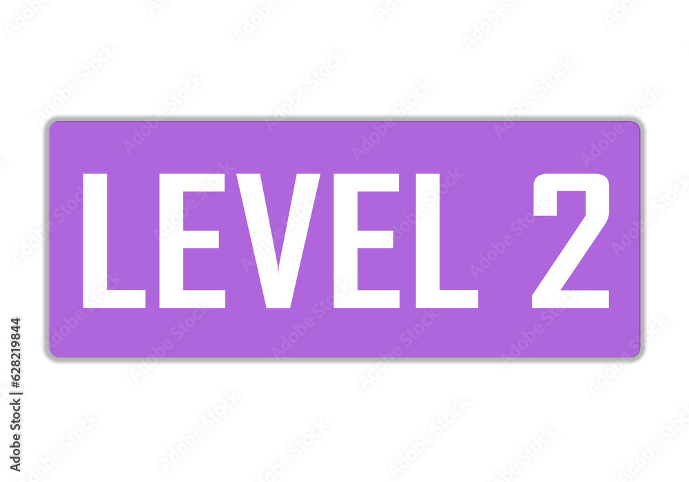 Level 2 sign in purple color isolated on white background, 3d illustration.
Level 2 sign in purple color isolated on white background, 3d illustration.