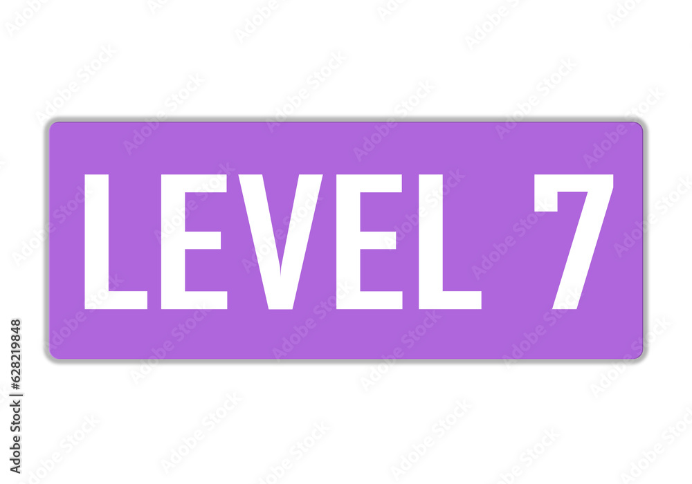 Level 7 sign in purple color isolated on white background, 3d illustration.
Level 7 sign in purple color isolated on white background, 3d illustration.