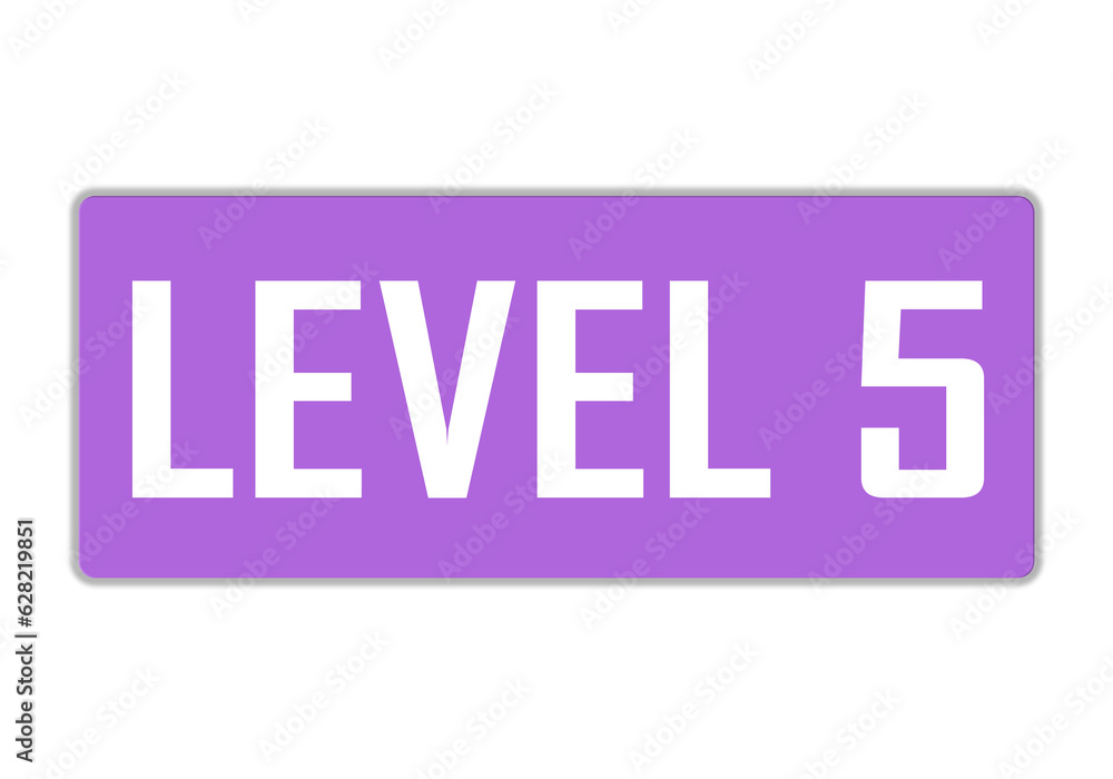 Level 5 sign in purple color isolated on white background, 3d illustration.
Level 5 sign in purple color isolated on white background, 3d illustration.