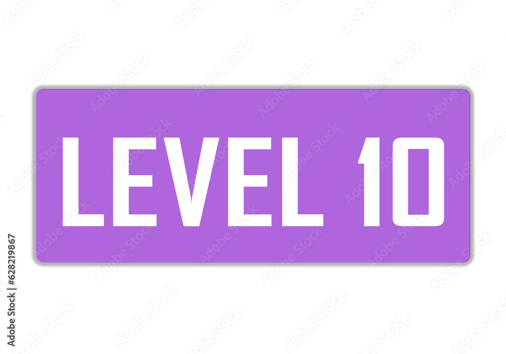 Level 10 sign in purple color isolated on white background, 3d illustration.
Level 10 sign in purple color isolated on white background, 3d illustration.