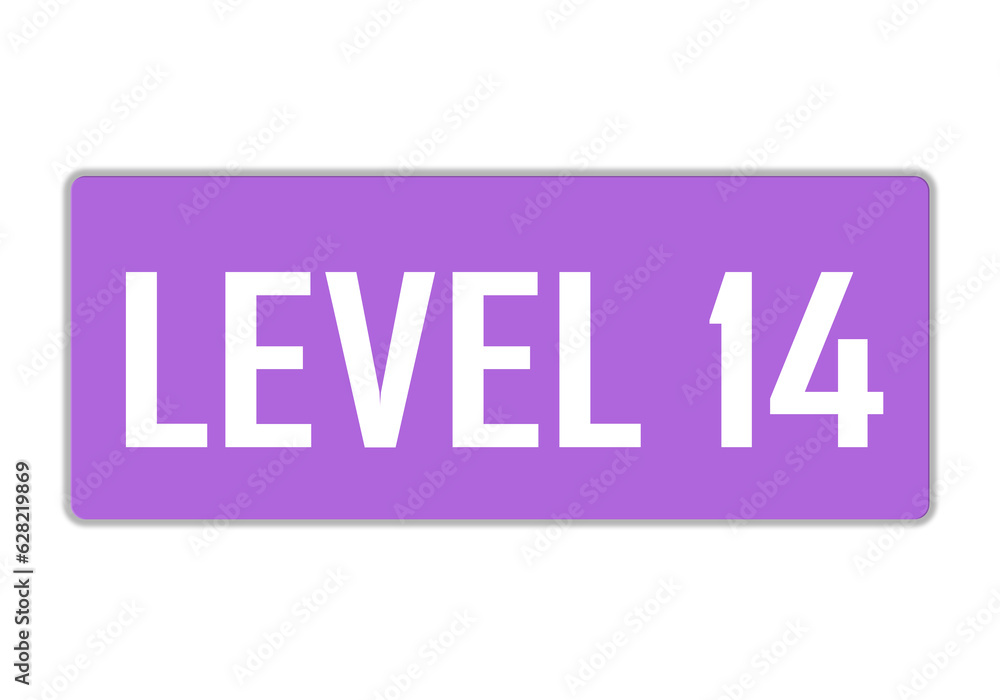 Level 14 sign in purple color isolated on white background, 3d illustration.
Level 14 sign in purple color isolated on white background, 3d illustration.