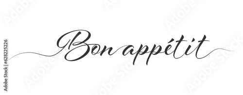 Enjoy your meal. Calligraphic inscription in one line. Flat style, Language French