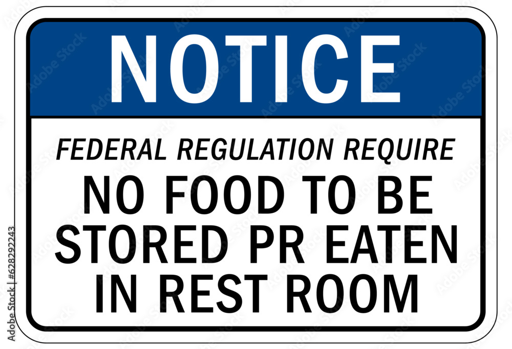 No food or drink allowed warning sign and labels No food or drink allowed warning sign and labels