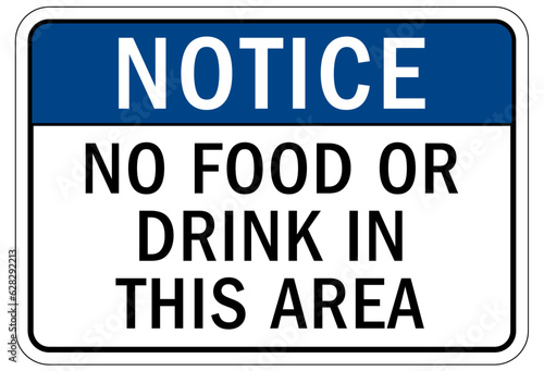 No food or drink allowed warning sign and labels