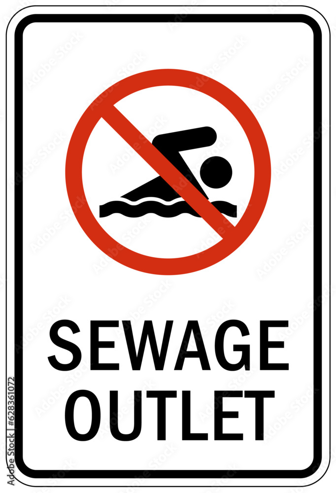 Sewage water warning sign and labels sewage outlet Sewage water warning sign and labels sewage outlet