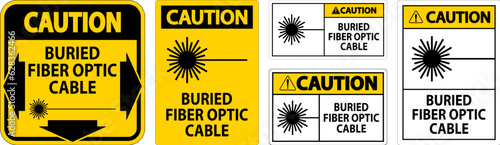 Caution First Sign, Buried Fiber Optic Cable
