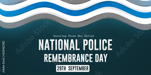 National Police Remembrance Day is September 29. Waving flag with Blue background poster design, Vector illustration.