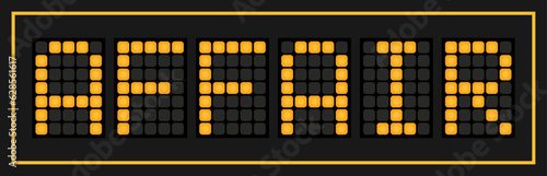 Orange color led banner in word affair on black background