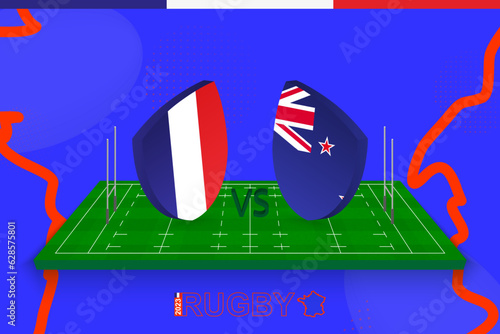 Rugby team France vs New Zealand on rugby field. Rugby stadium on abstract background for international championship.