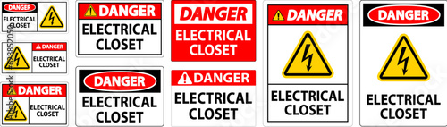 Danger Sign  Electrical Closet Sign