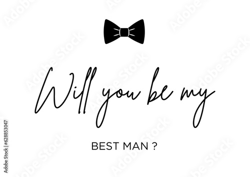 Will you be my Best man, Groomsman invitation card