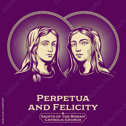 Perpetua and Felicity were Christian martyrs of the 3rd century. They were put to death along with others at Carthage in the area of Africa in the Roman province of Africa.