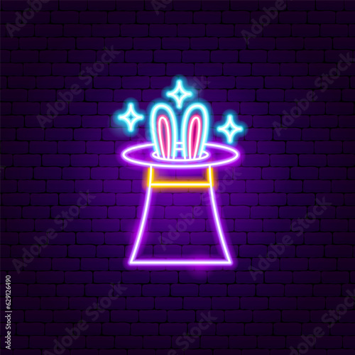 Magician Hat with Rabbit Neon Sign. Vector Illustration of Entertainment Festival Glowing Symbol.