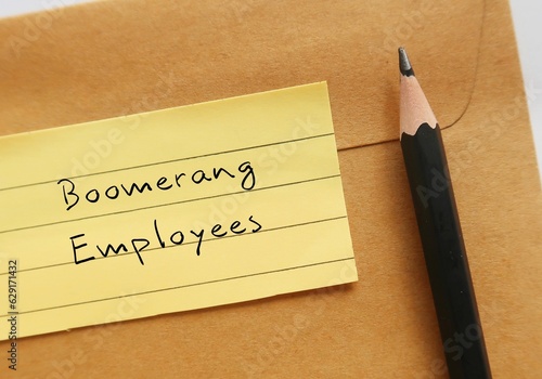 Φωτογραφία Pencil on office envelope with note written - Boomerang Employees - workers retu